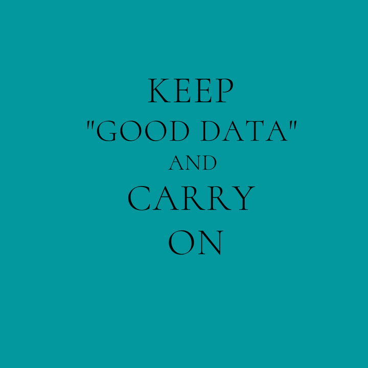 Keep good data and carry on